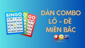 Soi Cầu Combo Lô – Đề Miền Bắc Vip Chính Xác